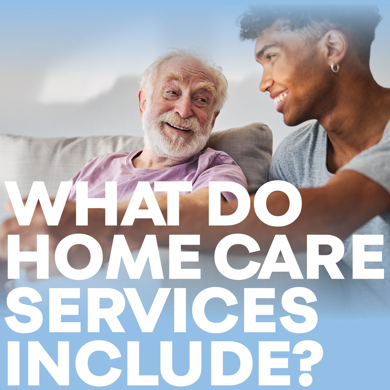 What-Do-Home-Care-Services-Include